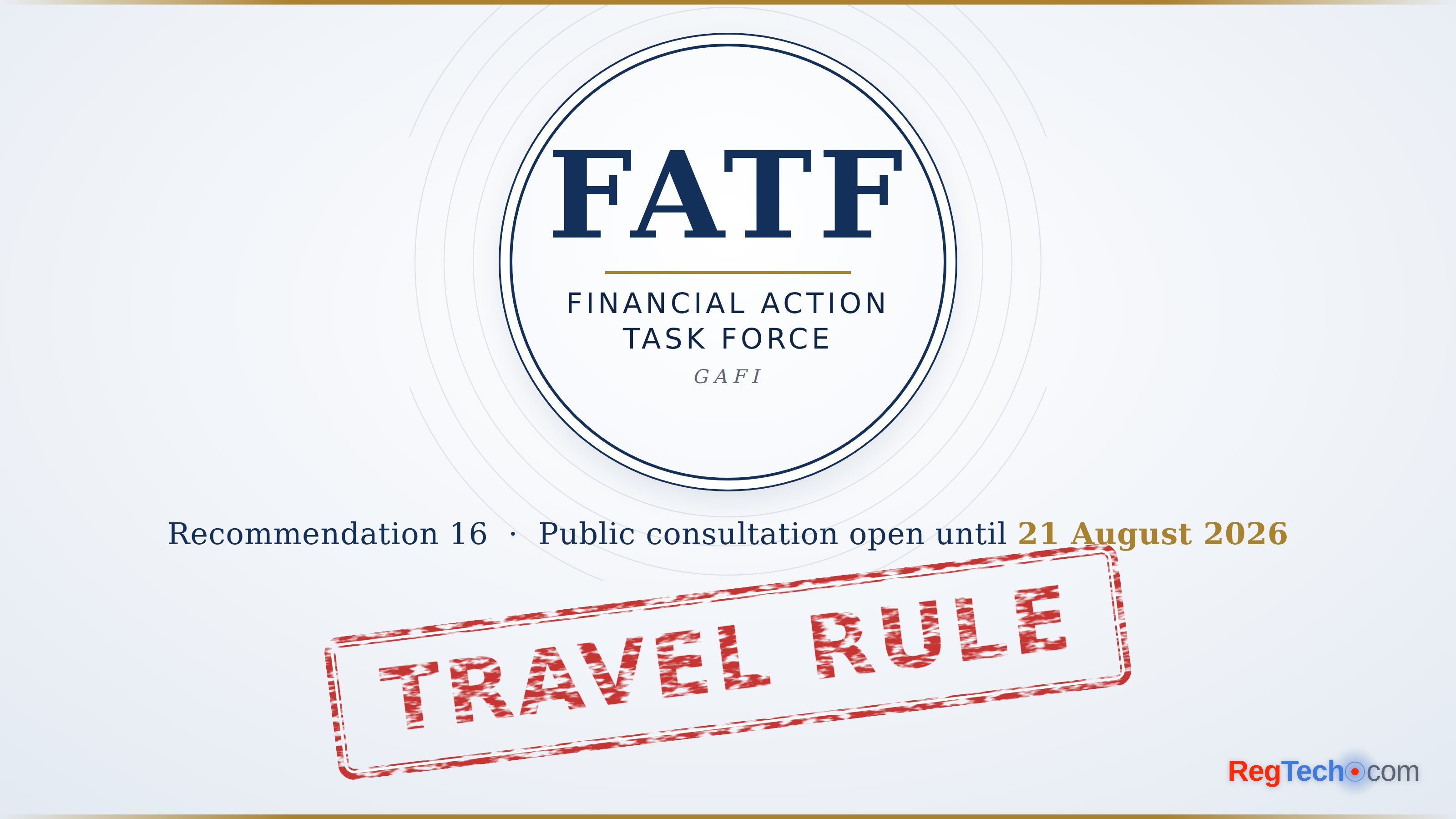 FATF opens public comment on the guidance for its revised Travel Rule
