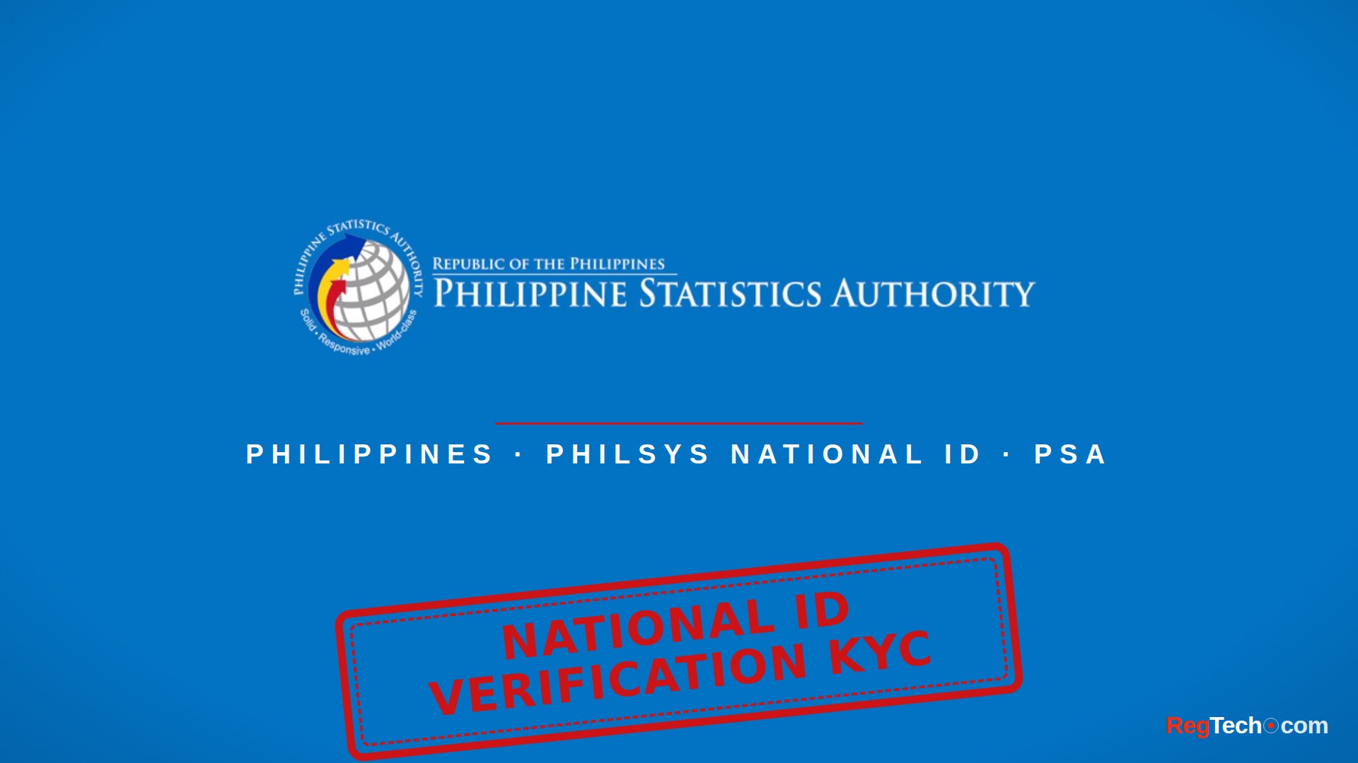 Philippines' National ID eVerify: Relying-Party Onboarding, eKYC Tiers, and Data Limits
