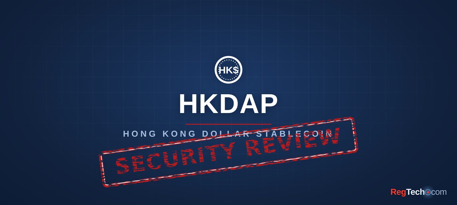 Hong Kong's HKDAP Stablecoin Fails an Independent Security Review Days After Launch