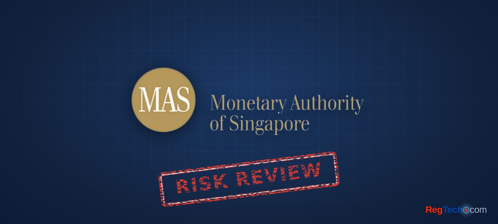 MAS sets out remediation of repeat risk events
