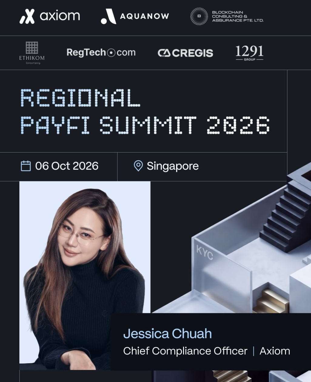 Jessica Chuah, Chief Compliance Officer, AxiomXchange, Regional PayFi Summit 2026