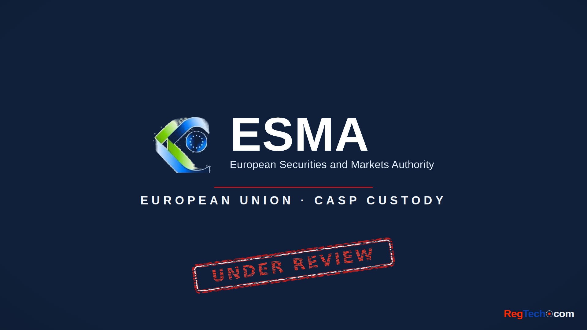 ESMA puts CASP custody resilience under EU review